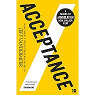 Acceptance: The Southern Reach Trilogy 3 - Jeff VanderMeer
