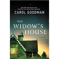 The Widow's House: A Novel - Carol Goodman