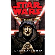 Star Wars. Darth Bane - Path of Destruction - Drew Karpyshyn