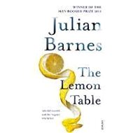 The Lemon Table - Julian Barnes
