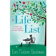 The Life List - Lori Nelson Spielman