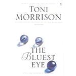 The Bluest Eye - Toni Morrison
