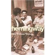 Men Without Women - Ernest Hemingway