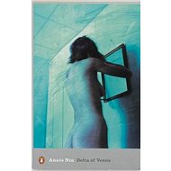 Delta of Venus - Anais Nin