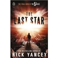 The 5th Wave 3: The Last Star - Rick Yancey