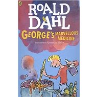 George's Marvellous Medicine - Roald Dahl
