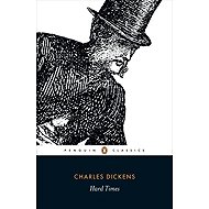 Hard Times - Charles Dickens