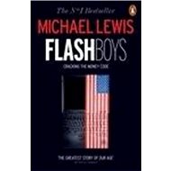 Flash Boys - Michael Lewis
