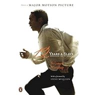 12 Years a Slave. Movie Tie-In - Solomon Northup