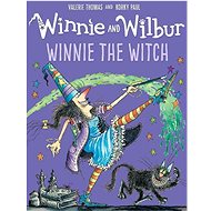 Winnie the Witch: Winnie & Wilbur - Valerie Thomas
