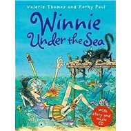 Winnie Under the Sea. Book + CD - Valerie Thomas