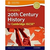 20th Century History for Cambridge IGCSE - John Cantrell; Neil Smith; Peter Smith; Ray Ennion