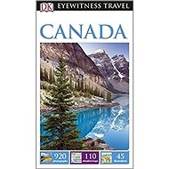 DK Eyewitness Travel Guide: Canada - 