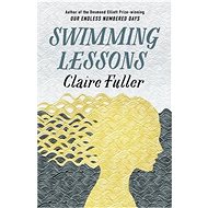 Swimming Lessons - Claire Fuller