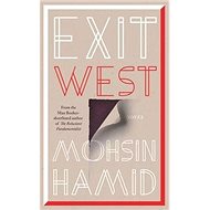 Exit West - Mohsin Hamid