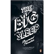 The Big Sleep: Penguin Essentials - Raymond Chandler