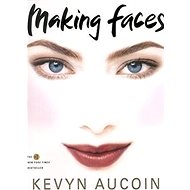 Making Faces - Kevyn Aucoin