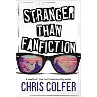 Stranger Than Fanfiction - Chris Colfer