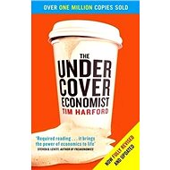 The Undercover Economist - Tim Harford