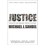 Justice: 'What''s the Right Thing to Do?' - Michael J. Sandel