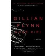 Gone Girl: A Novel - Gillian Flynn