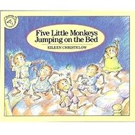 Five Little Monkeys Jumping on the Bed - Eileen Christelow