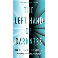 The Left Hand of Darkness - Ursula K. Le Guin
