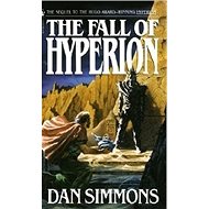 The Fall of Hyperion - Dan Simmons