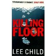 Killing Floor - Lee Child