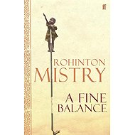 A Fine Balance - Rohinton Mistry