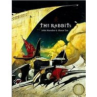 The Rabbits - Shaun Tan
