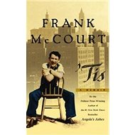 'Tis: The sequel to Angela's Ashes - Frank McCourt
