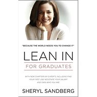 Lean In: For Graduates - Sheryl Sandberg