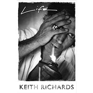 Life: Keith Richards - Keith Richards