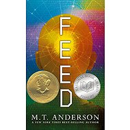 Feed - M. T. Anderson