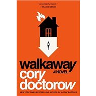 Walkaway - Cory Doctorow