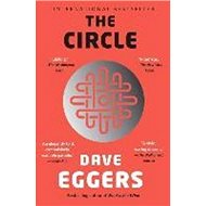 The Circle - Dave Eggers