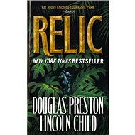 The Relic - Douglas Preston; Lincoln Child
