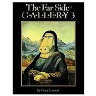 The Far Side Gallery 3 - Gary Larson