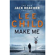 Make Me - Lee Child
