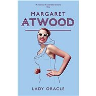 Lady Oracle - Margaret Atwood