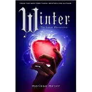 The Lunar Chronicles 04: Winter - Marissa Meyer