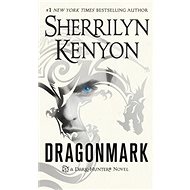 Dragonmark: The Dark-Hunter World 26 - Sherrilyn Kenyon