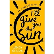 I'll Give You the Sun - Jandy Nelson