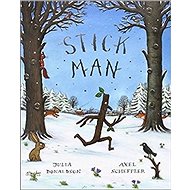The Stick Man - Julia Donaldson