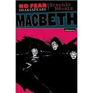 No Fear: Macbeth. Graphic Novel - William Shakespeare
