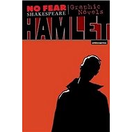 No Fear: Hamlet. Graphic Novel - William Shakespeare