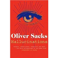 Hallucinations - Oliver Sacks
