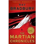 The Martian Chronicles - Ray Bradbury