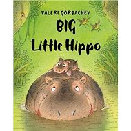 Big Little Hippo - Valeri Gorbachev